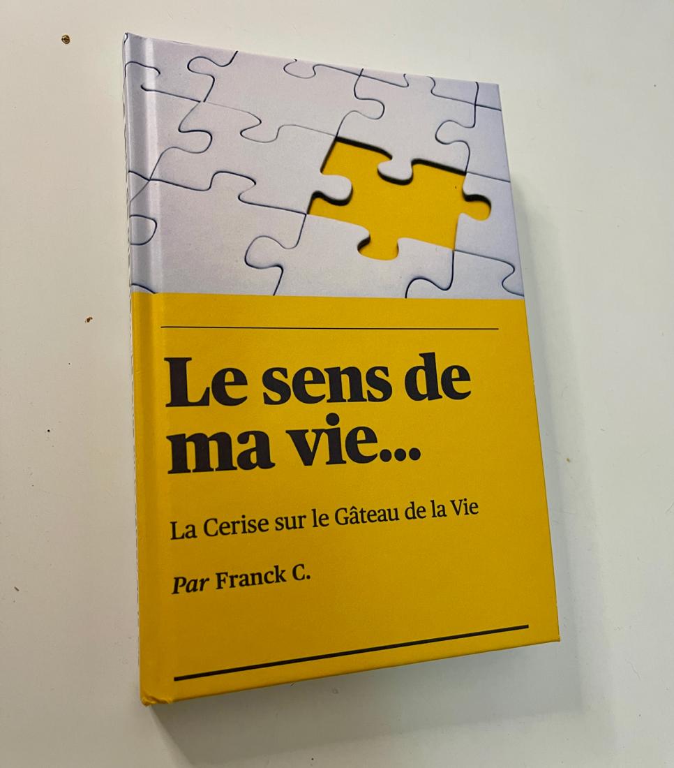 Relié Couleur PREMIUM - Le sens de ma vie... La Cerise sur le Gâteau de le Vie