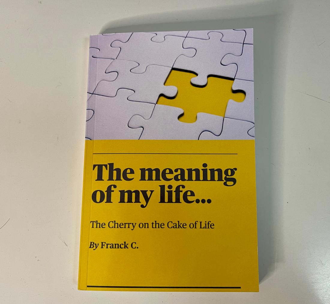 Paperback in color - The Meaning of My Life... The Cherry on Life's Cake